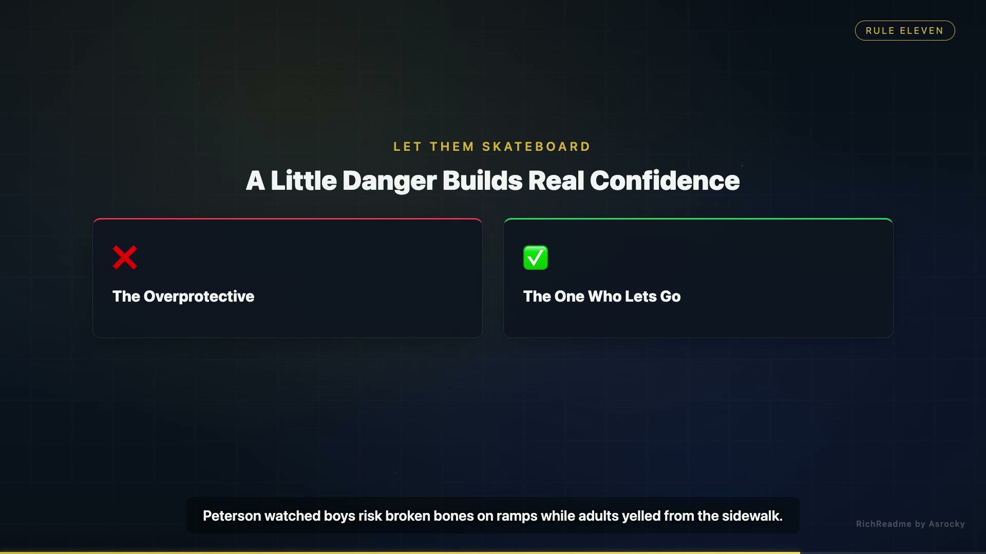 A Little Danger Builds Real Confidence
