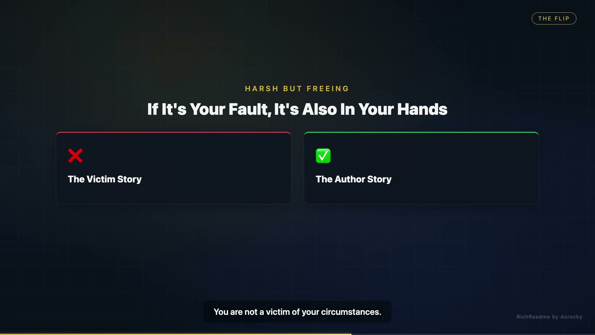 If It's Your Fault, It's Also In Your Hands