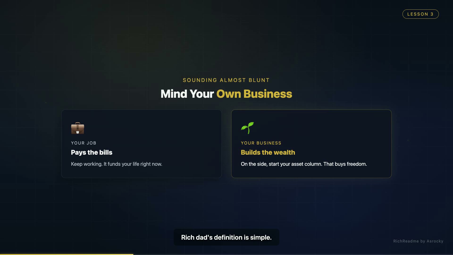 Lesson 3: your job pays the bills, your business builds wealth