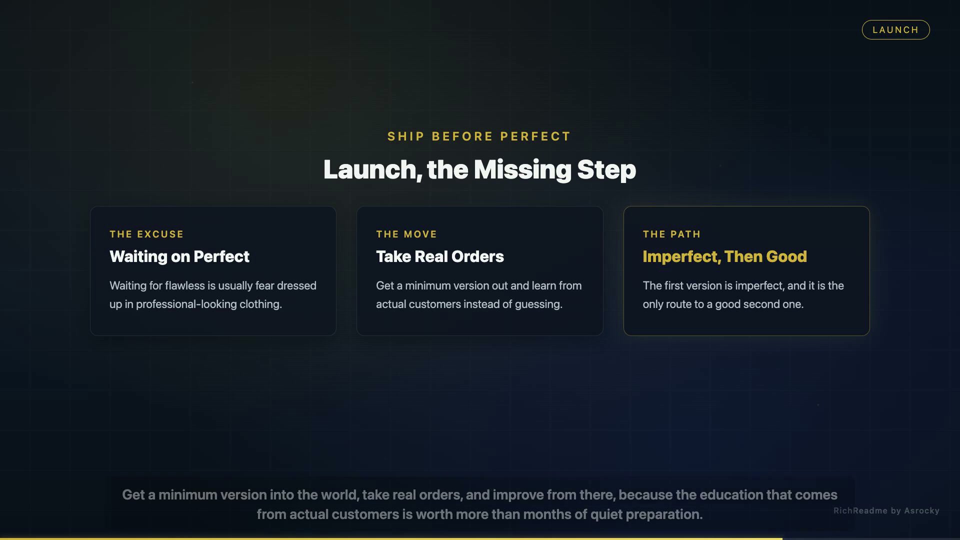 Launch, the Missing Step