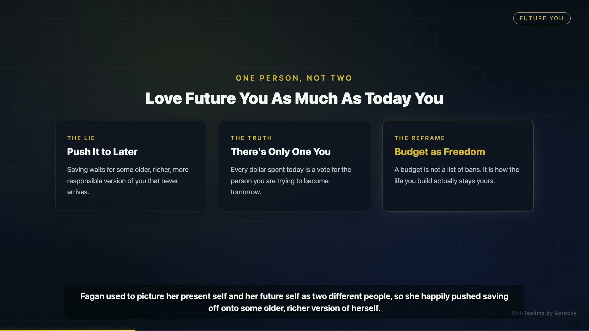 Love Future You As Much As Today You